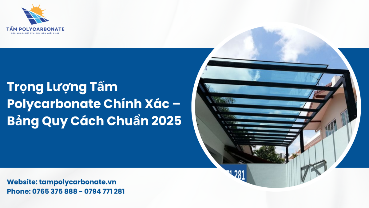 Trọng Lượng Tấm Polycarbonate Chính Xác